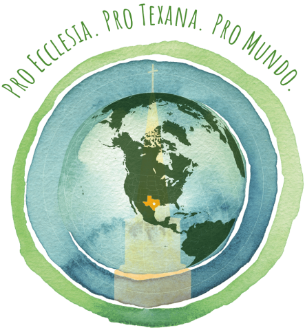 Pro Ecclesia Pro Texana Pro Mundo